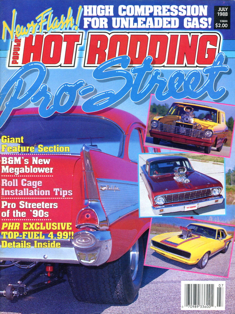 Popular Hot Rodding July 1988