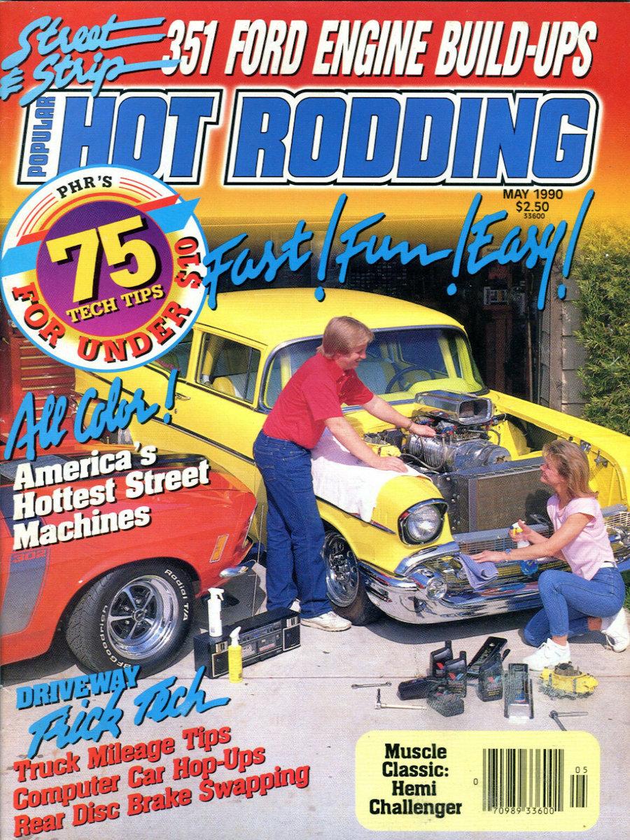 Popular Hot Rodding May 1990 