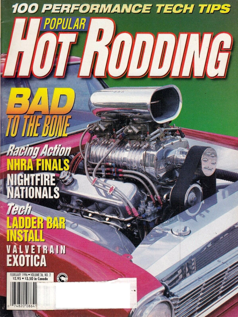 Popular Hot Rodding Feb February 1996 