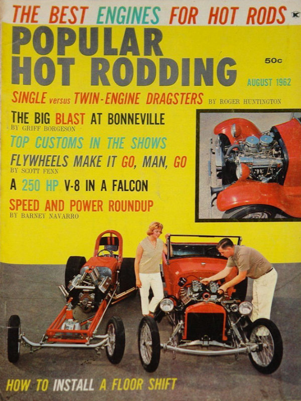 Popular Hot Rodding Aug August 1962 