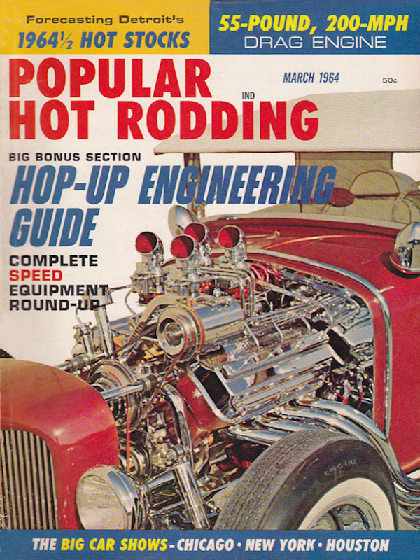 Popular Hot Rodding Mar March 1964 