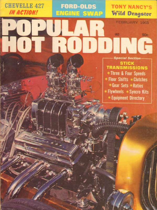 Popular Hot Rodding Feb February 1965 