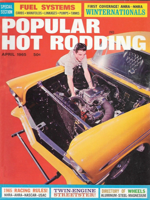 Popular Hot Rodding Apr April 1965 