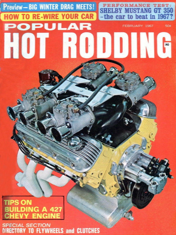Popular Hot Rodding Feb February 1967 