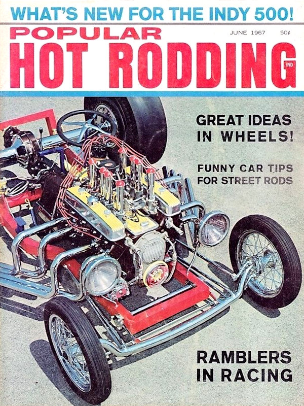 Popular Hot Rodding June 1967