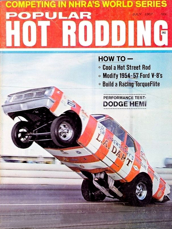 Popular Hot Rodding July 1967