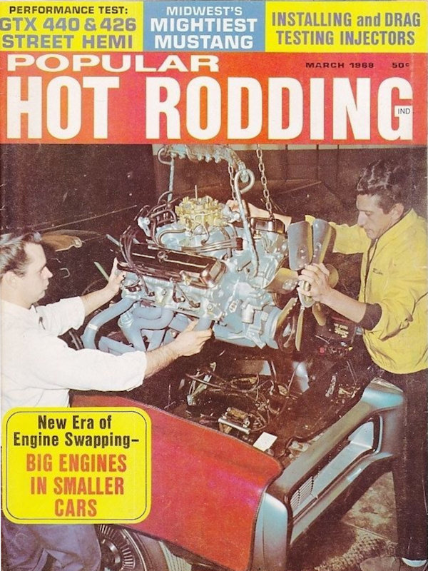 Popular Hot Rodding Mar March 1968 