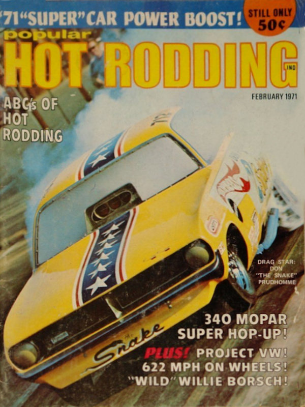 Popular Hot Rodding Feb February 1971 