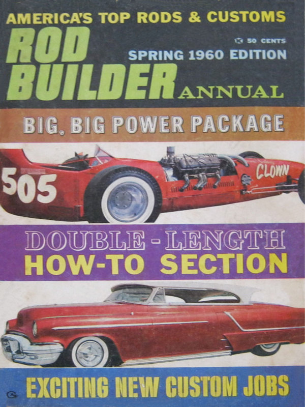 Spring 1960 Rod Builder Annual