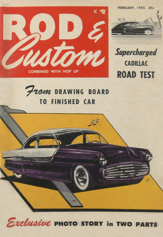Rod & Custom Feb February 1955 