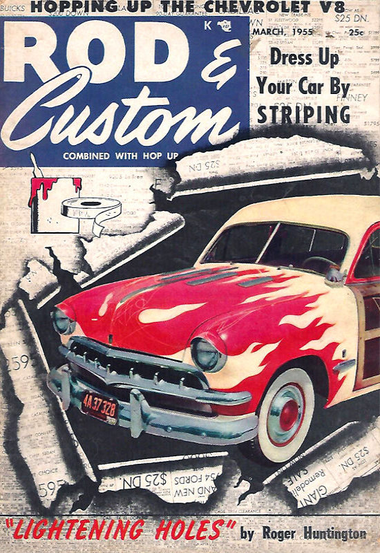 Rod & Custom Mar March 1955 