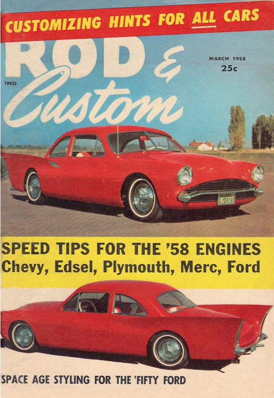 Rod & Custom Mar March 1958 