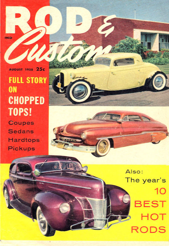 Rod & Custom Aug August 1958 