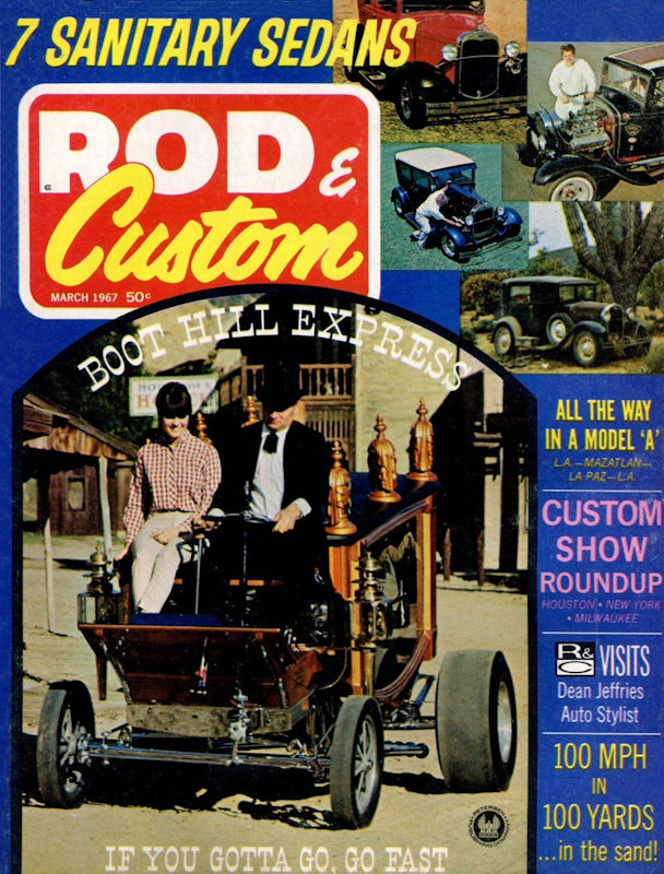 Rod & Custom Mar March 1967 