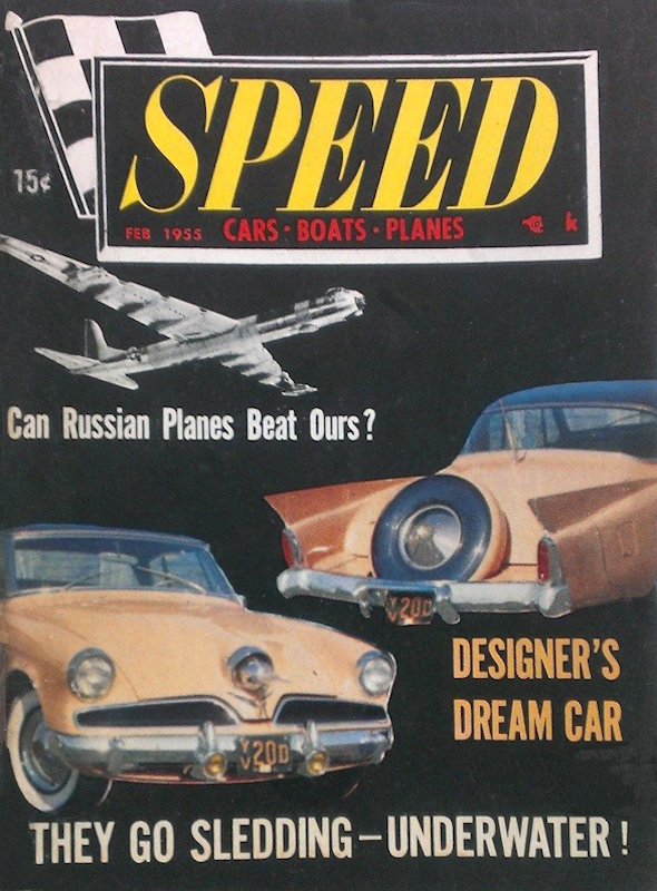 Speed Cars Boats Planes Feb February 1955 