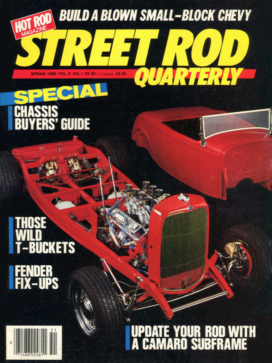 Street Rod Quarterly Spring 1985
