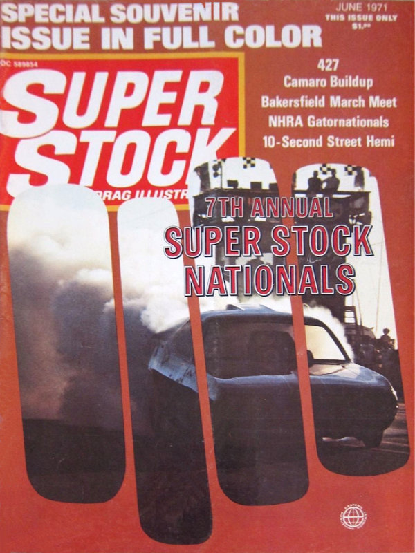 Super Stock Drag Illustrated June 1971 