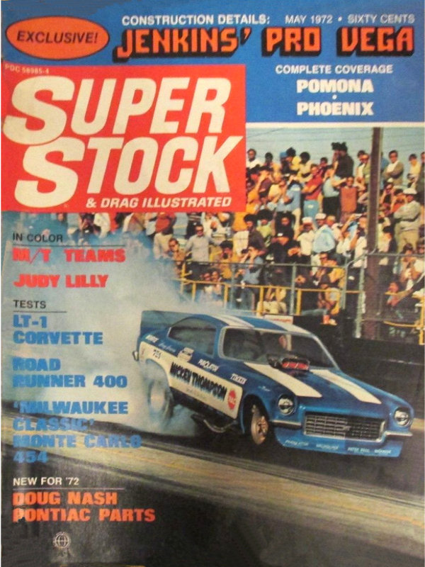 Super Stock Drag Illustrated May 1972 