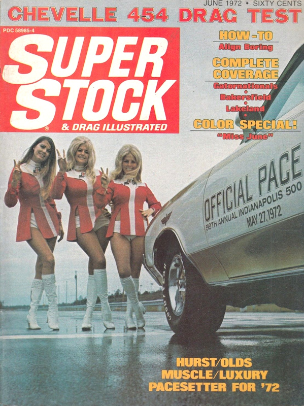Super Stock Drag Illustrated June 1972 