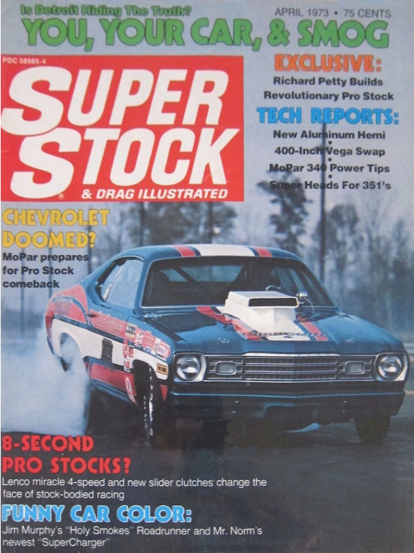 Super Stock Drag Illustrated Apr April 1973 