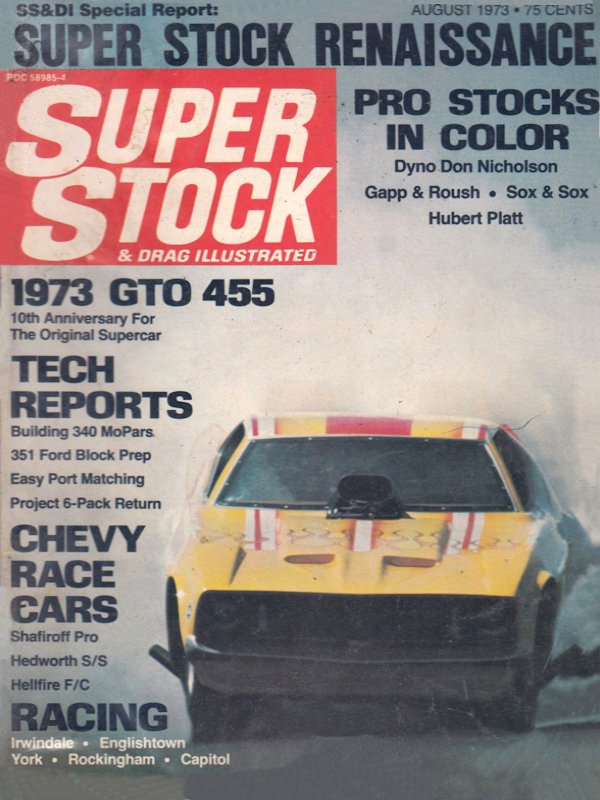 Super Stock Drag Illustrated Aug August 1973 