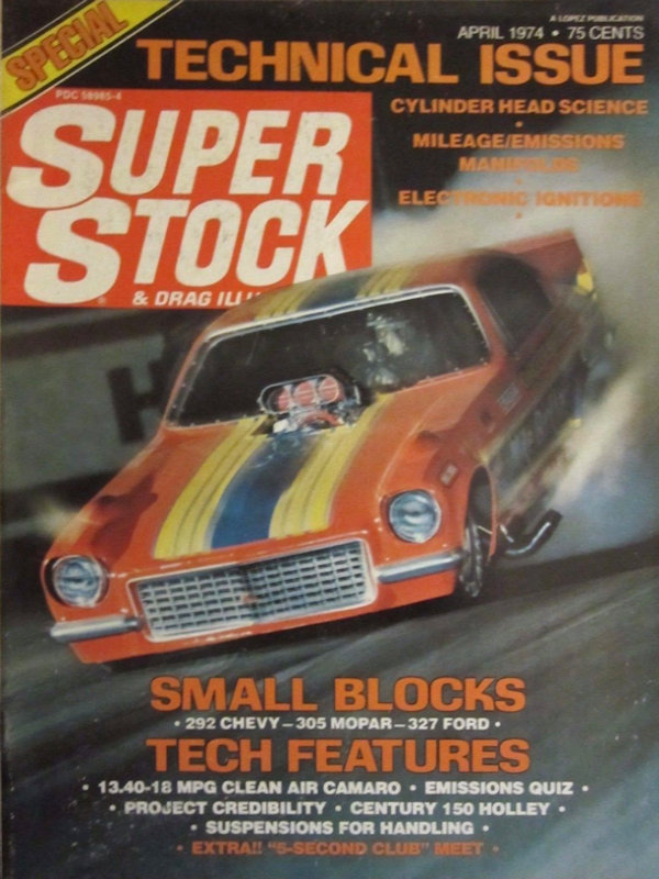 Super Stock Drag Illustrated Apr April 1974 