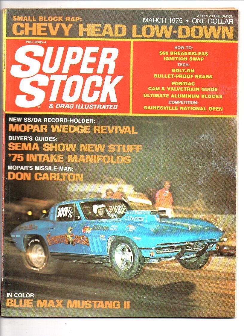 Super Stock Drag Illustrated Mar March 1975 