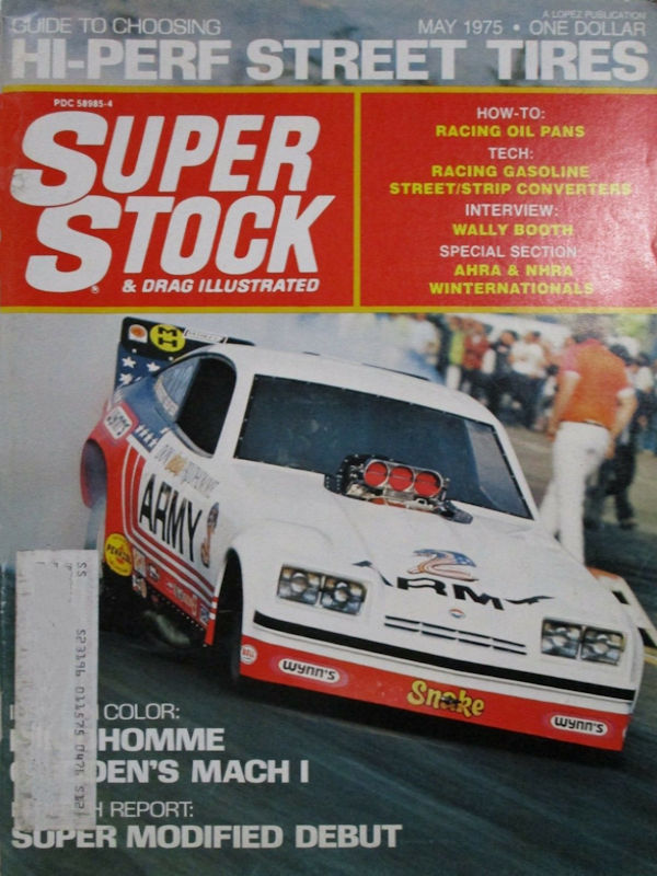 Super Stock Drag Illustrated May 1975 