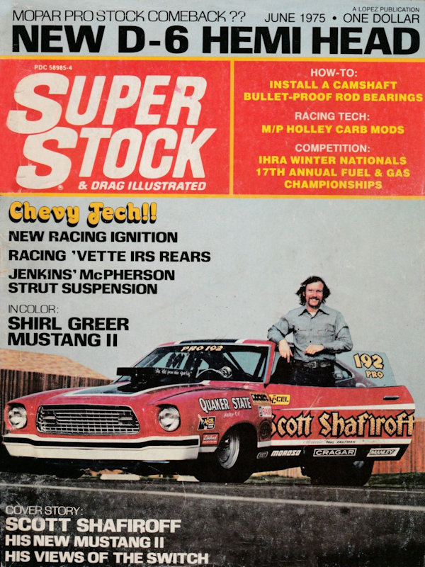 Super Stock Drag Illustrated June 1975 