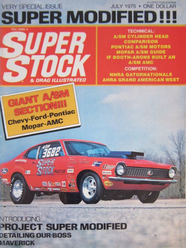 Super Stock Drag Illustrated July 1975 