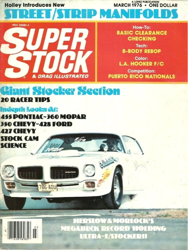 Super Stock Drag Illustrated Mar March 1976 