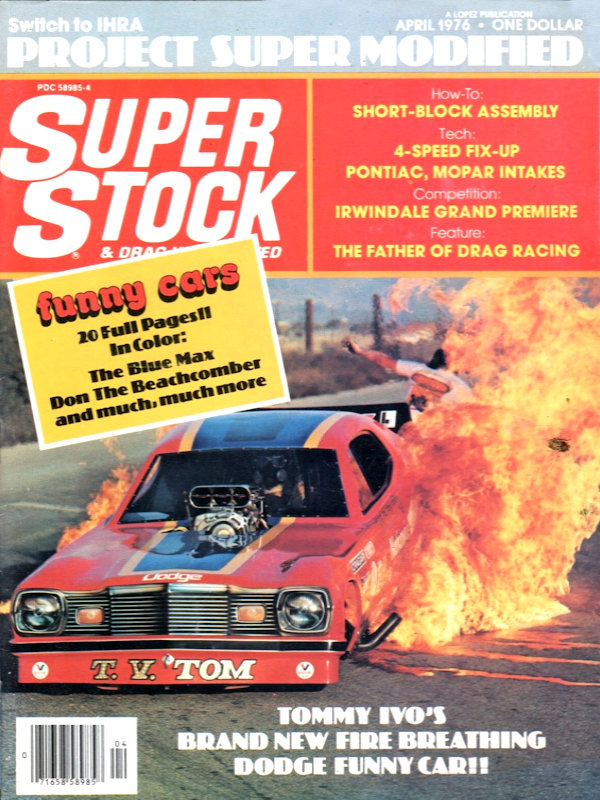 Super Stock Drag Illustrated Apr April 1976 