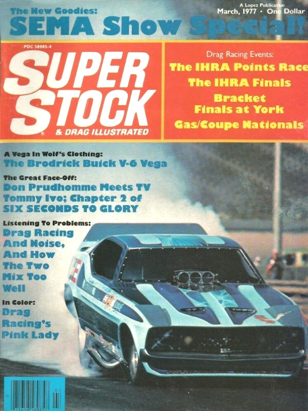 Super Stock Drag Illustrated Mar March 1977 