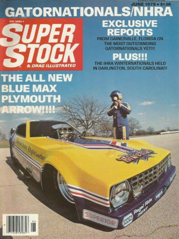 Super Stock Drag Illustrated June 1978 
