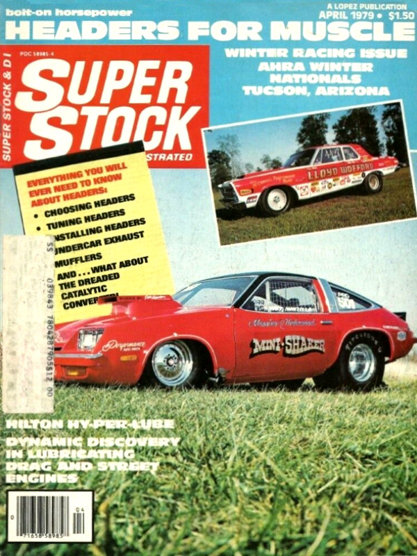 Super Stock Drag Illustrated Apr April 1979 