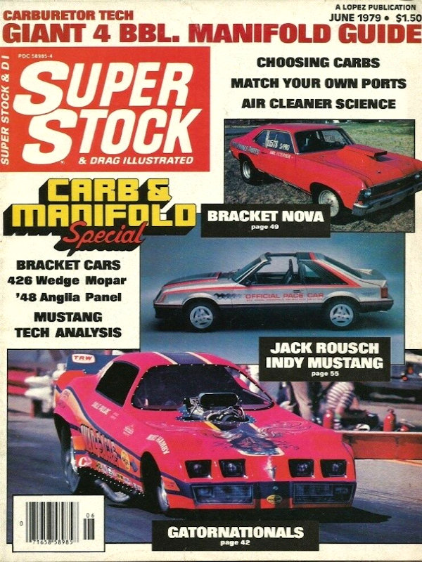 Super Stock Drag Illustrated June 1979 