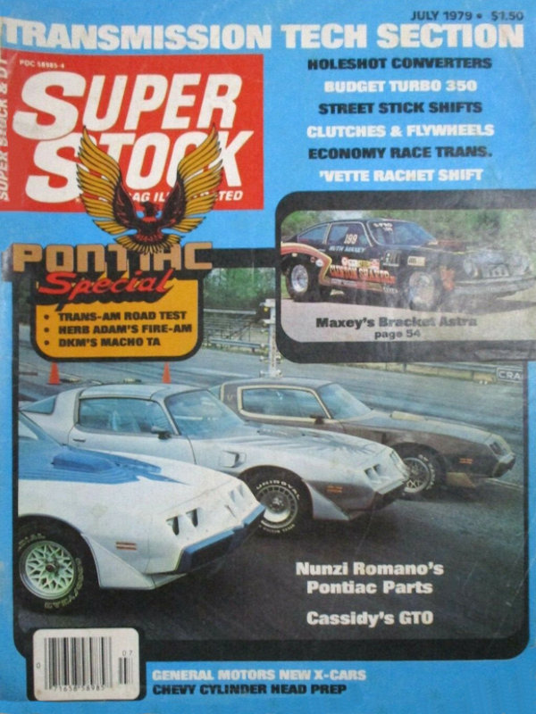 Super Stock Drag Illustrated July 1979 