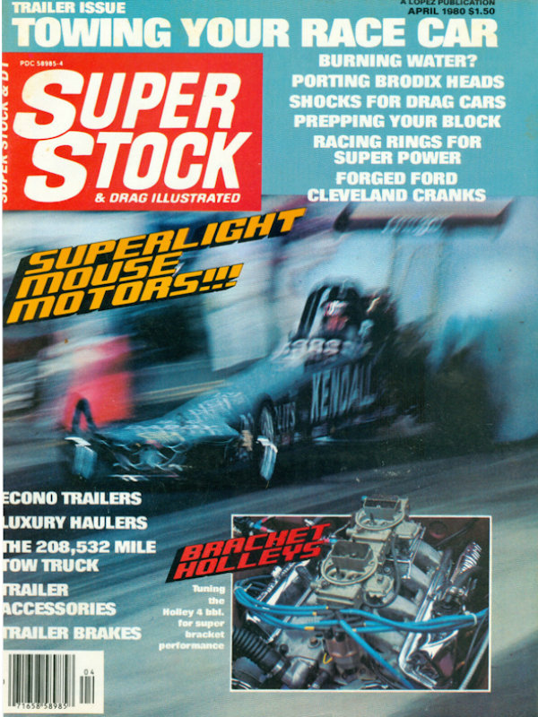 Super Stock Drag Illustrated Apr April 1980 
