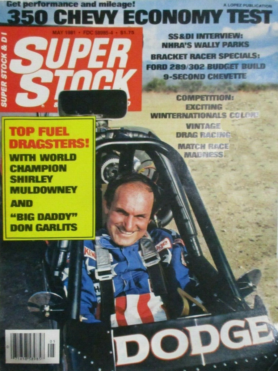Super Stock Drag Illustrated May 1981 