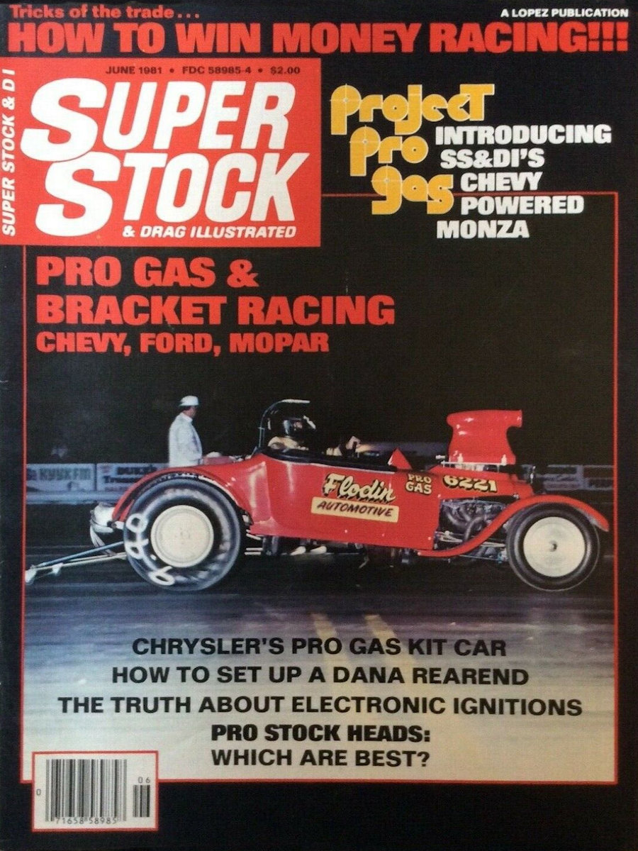 Super Stock Drag Illustrated June 1981 