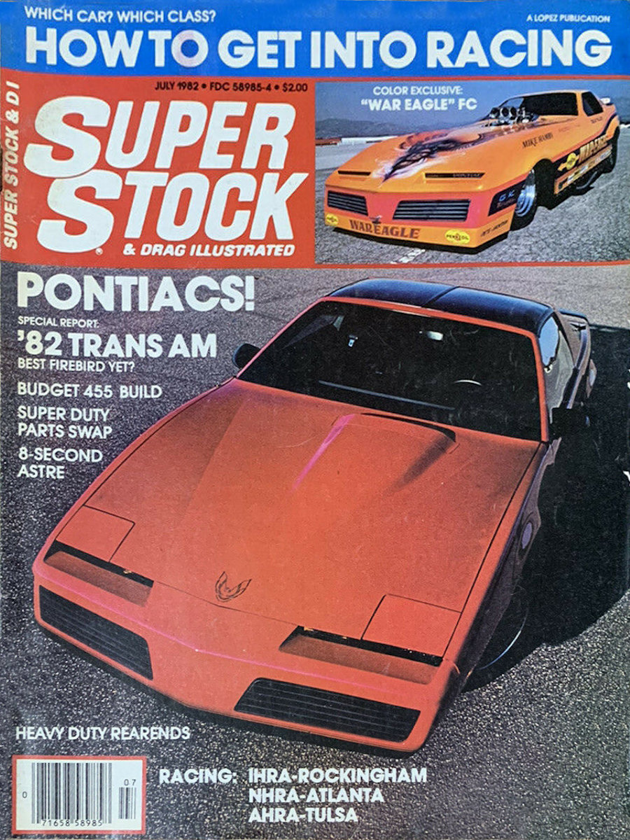 Super Stock Drag Illustrated July 1982 