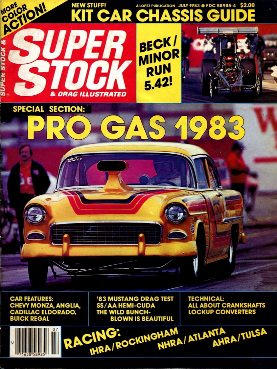 Super Stock Drag Illustrated July 1983 