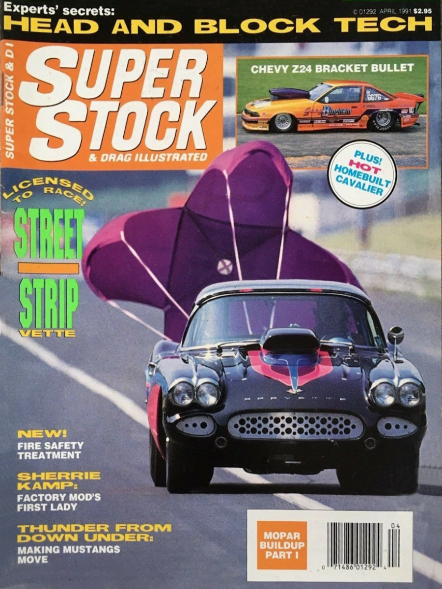 Super Stock Drag Illustrated Apr April 1991 
