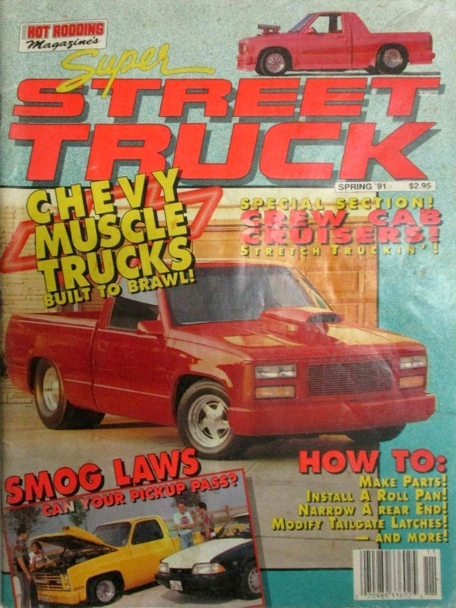 Super Street Truck Spring 1991