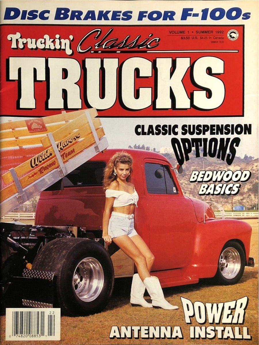 Truckin Classic Trucks Summer 1992