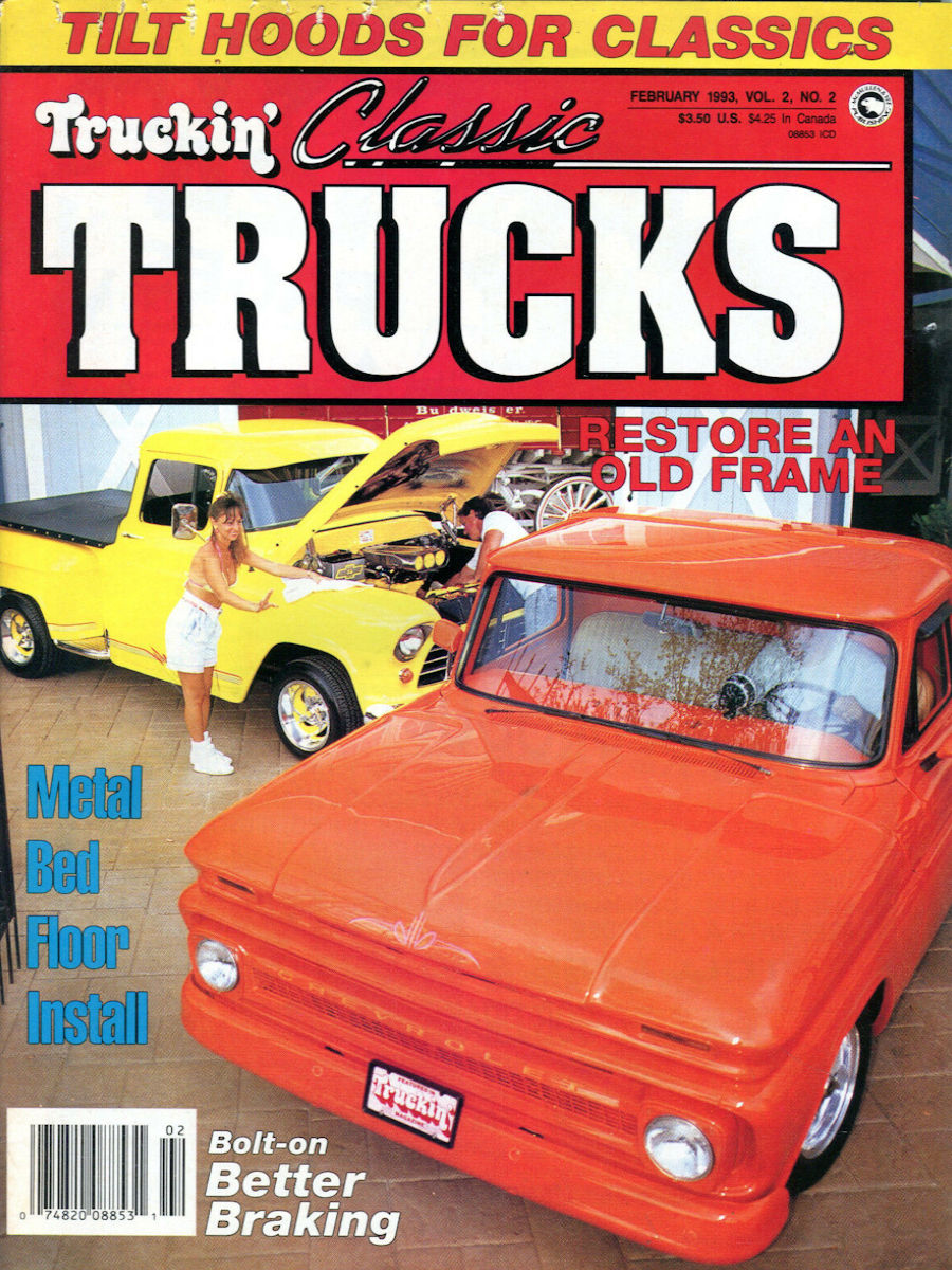 Truckin Classic Trucks February 1993