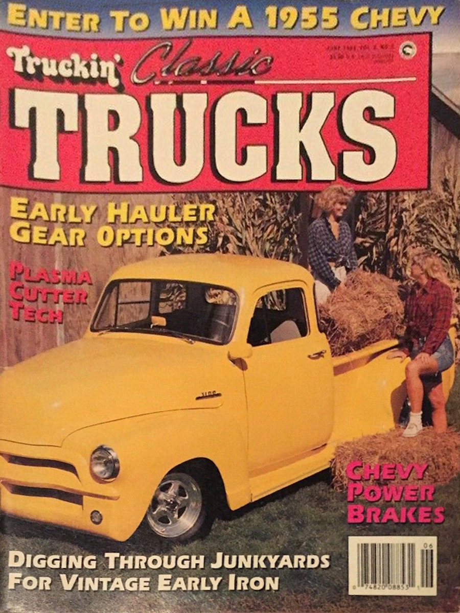 Truckin Classic Trucks June 1994