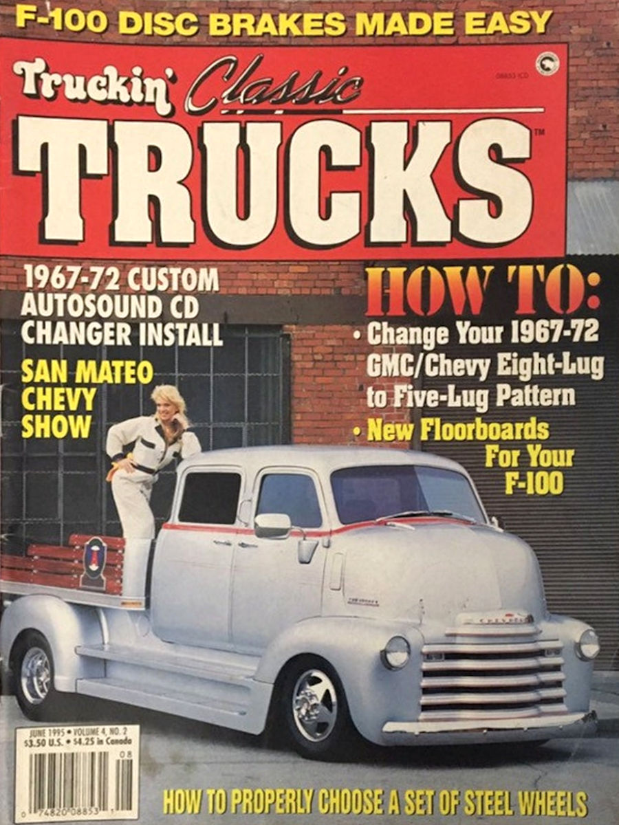Truckin Classic Trucks June 1995
