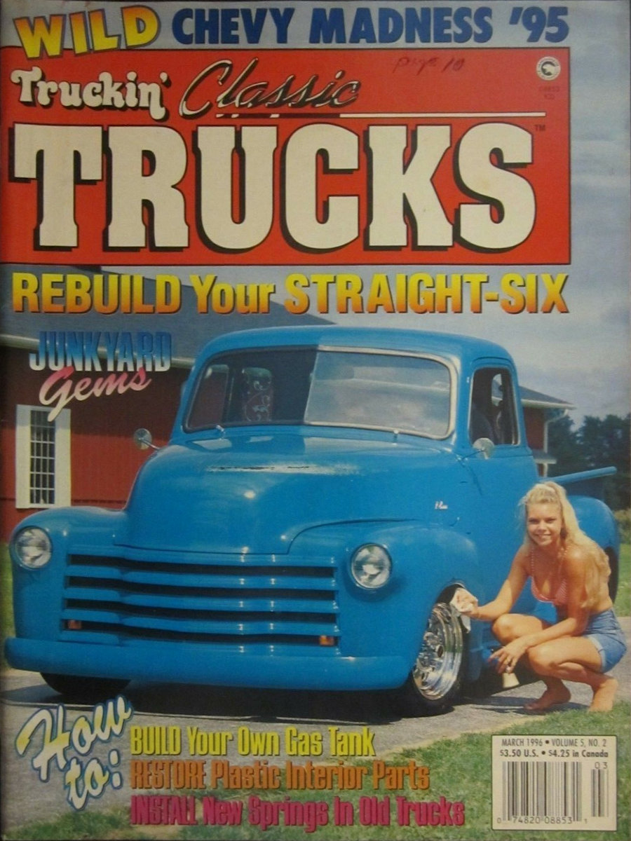 Truckin Classic Trucks March 1996