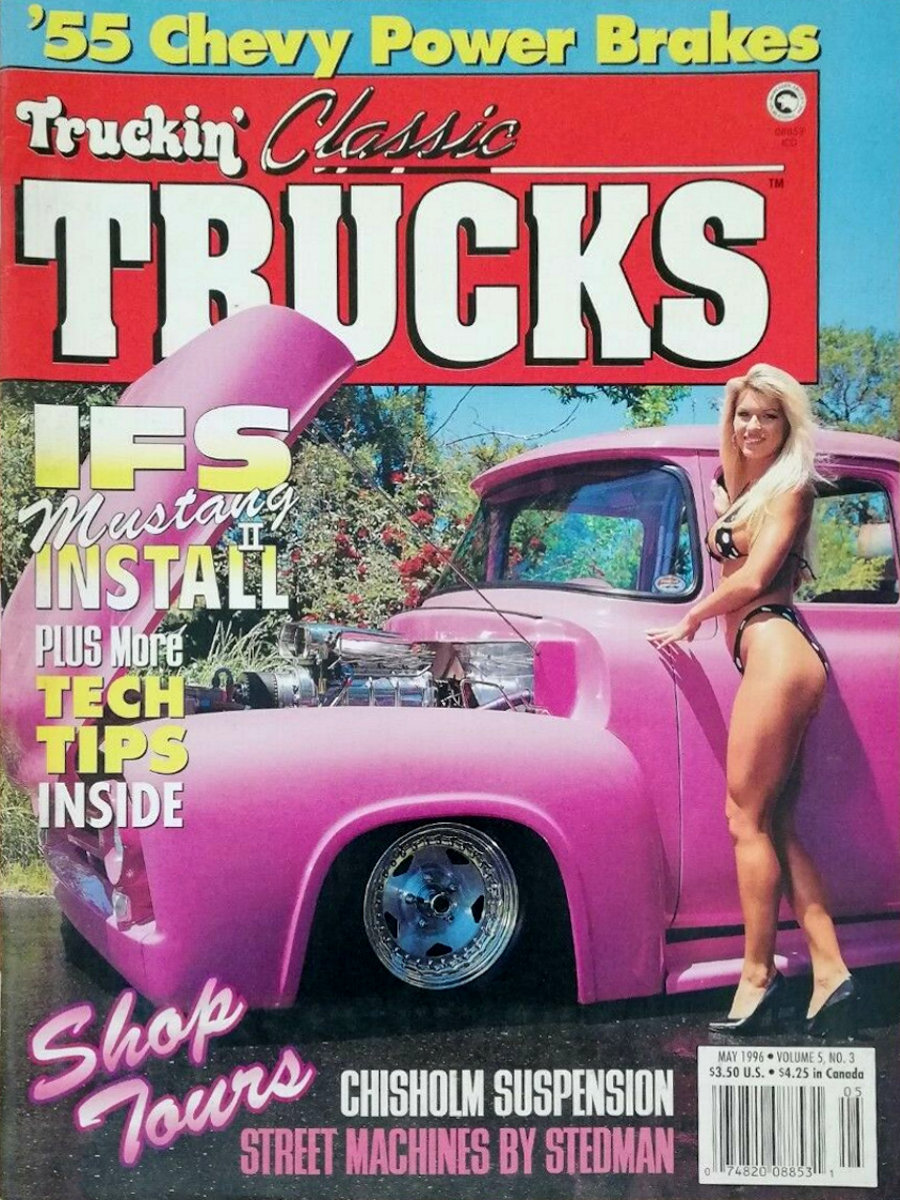 Truckin Classic Trucks May 1996